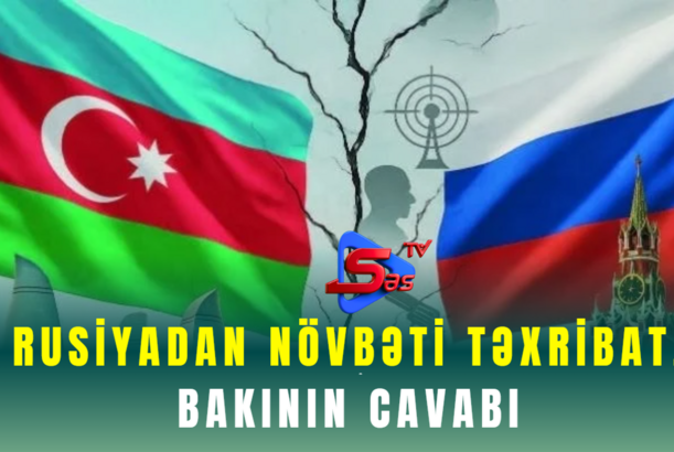 Rusiyadan növbəti təxribat, Bakının cavabı