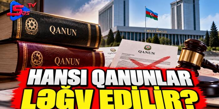 Hansı qanunlar ləğv edilir?