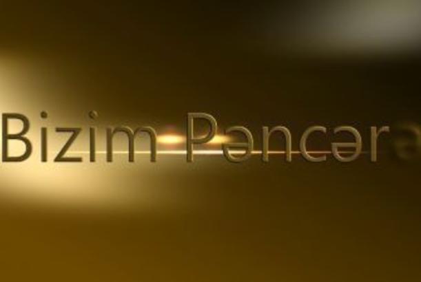 Bizim Pəncərə 10.09.2013