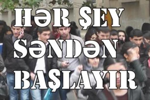 Hər şey səndən başlayır 18.04.2014