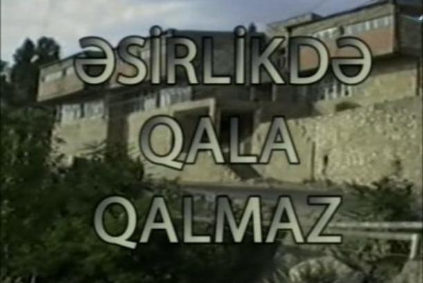 ƏSİRLİKDƏ QALA QALMAZ FİLM
