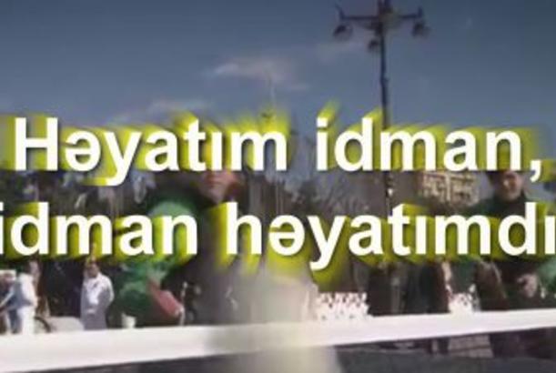 Həyatım idman, idman həyatımdır