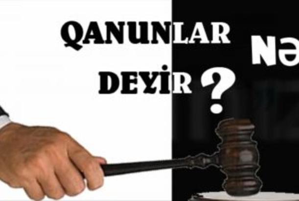 Qanunlar nə deyir? 03.07.2015