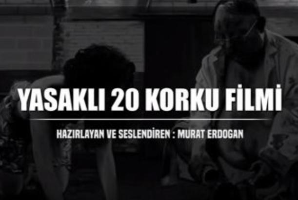 Dünyada yayımı qadağan edilmiş 20 film